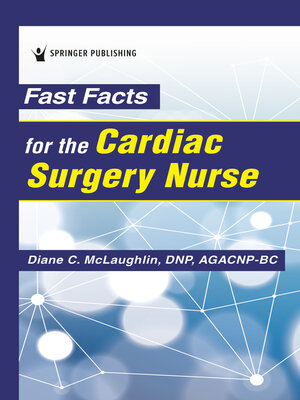 cover image of Fast Facts for the Cardiac Surgery Nurse